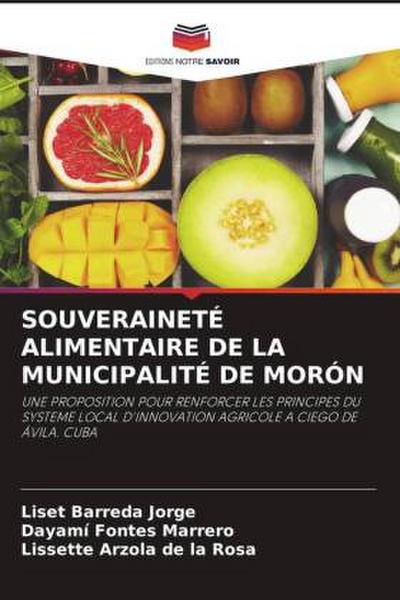 SOUVERAINETÉ ALIMENTAIRE DE LA MUNICIPALITÉ DE MORÓN