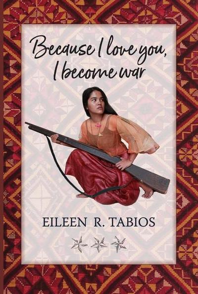 Because I Love You, I Become War Poems & Uncollected Poetics