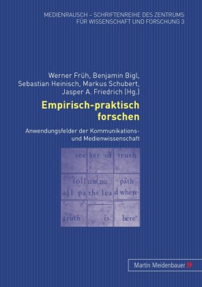 Empirisch-praktisch forschen