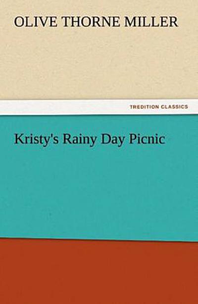 Kristy’s Rainy Day Picnic