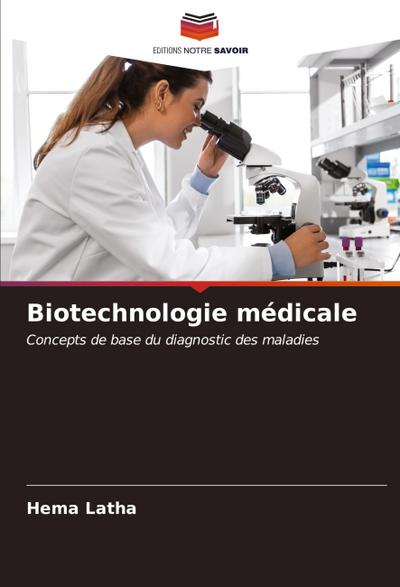 Biotechnologie médicale