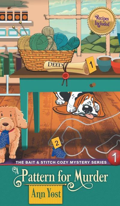 Pattern for Murder (The Bait & Stitch Cozy Mystery Series, Book 1)