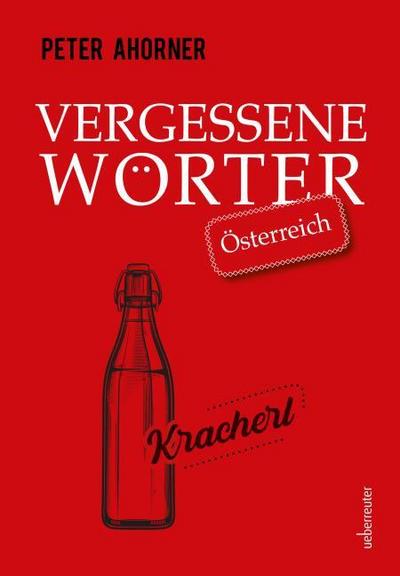 Vergessene Wörter - Österreich