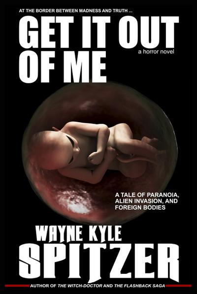Get It Out of Me | A Horror Novel