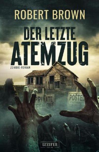 DER LETZTE ATEMZUG