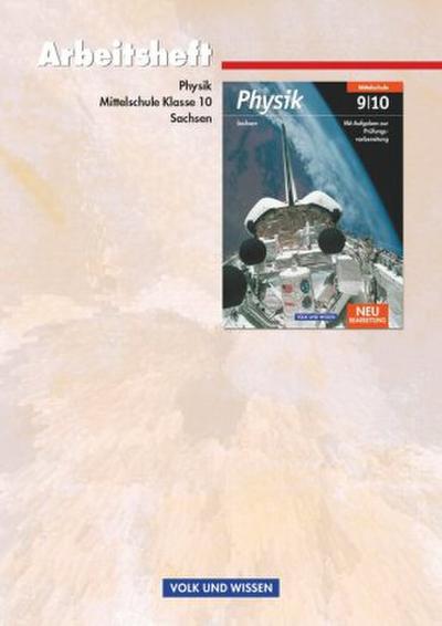 Physik - Ausgabe Volk und Wissen - Mittelschule Sachsen - 10. Schuljahr