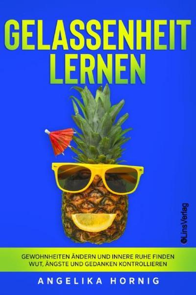 Gelassenheit lernen