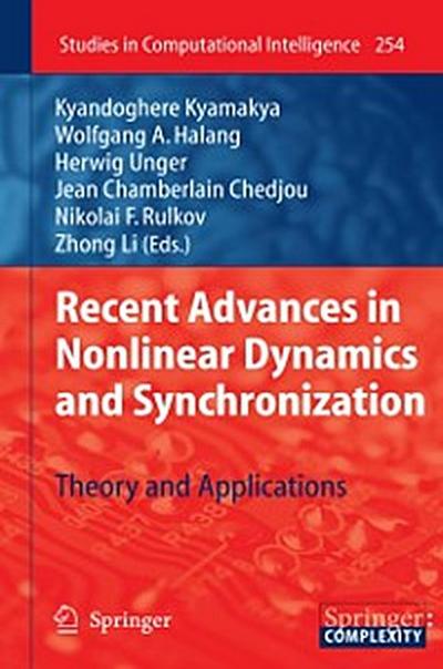 Recent Advances in Nonlinear Dynamics and Synchronization