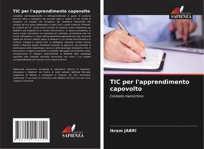 TIC per l’apprendimento capovolto