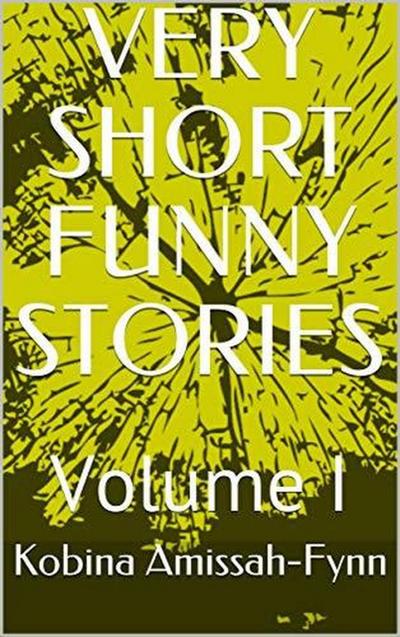 Very Short Funny Stories