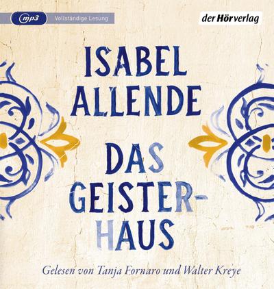 Das Geisterhaus, 2 Audio-CD, 2 MP3