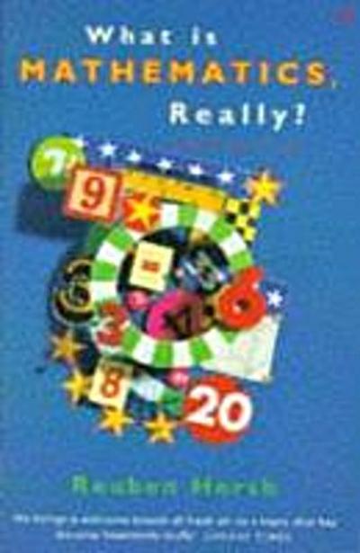 What Is Mathematics, Really?