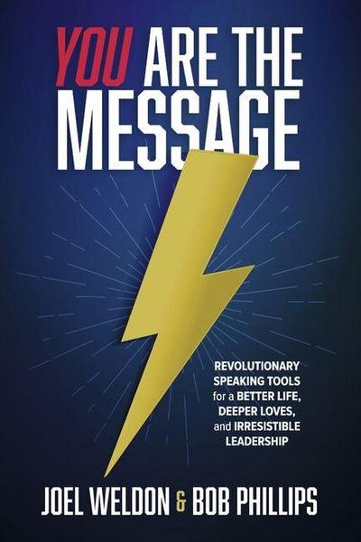 You Are the Message