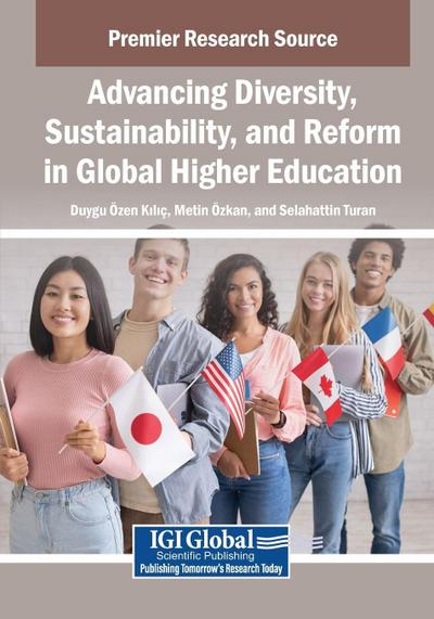Advancing Diversity, Sustainability, and Reform in Global Higher Education