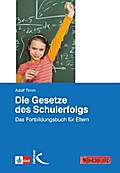 Die Gesetze des Schulerfolgs