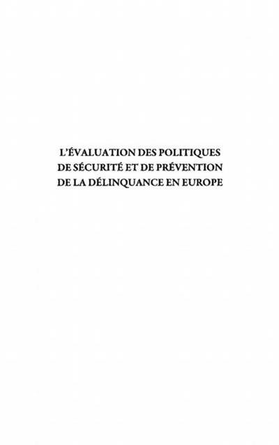 L’evaluation des politiques de securite et de prevention de