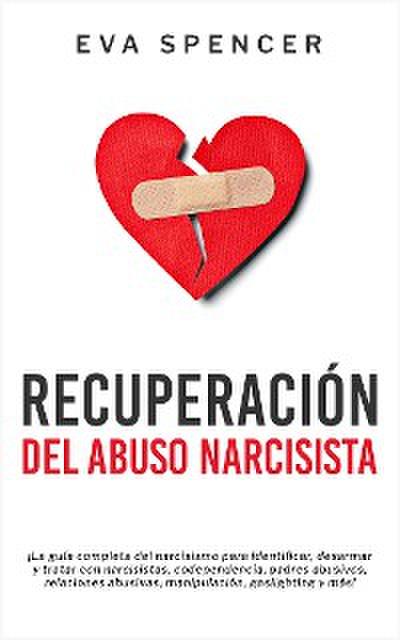 Recuperación Del Abuso Narcisista