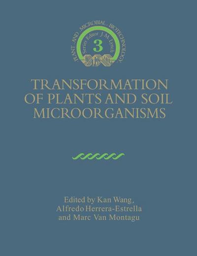 Transformation of Plants and Soil Microorganisms