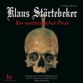 Klaus Störtebeker: Ein norddeutscher Pirat (Edition Biographie)