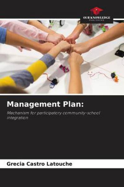 Management Plan: