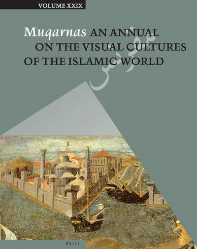 Muqarnas, Volume 29
