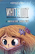 White Out (The Childhood Legends Series)