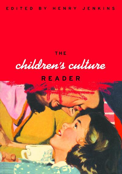 The Children’s Culture Reader