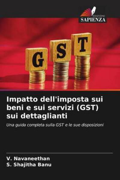 Impatto dell’imposta sui beni e sui servizi (GST) sui dettaglianti