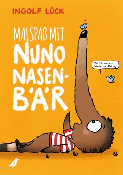 Malspaß mit Nuno Nasenbär