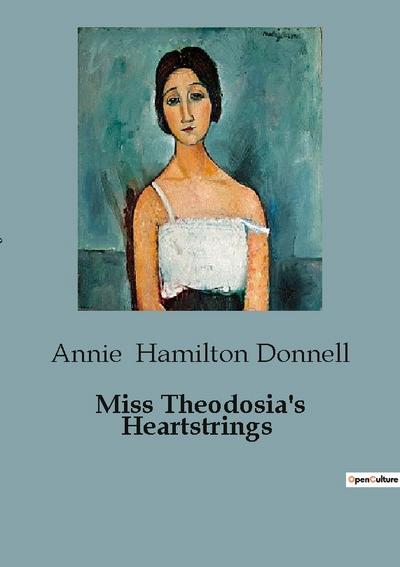 Miss Theodosia’s Heartstrings