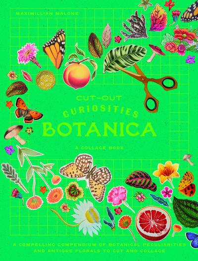 Cut-out Curiosities: Botanica