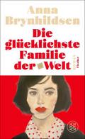 Die glücklichste Familie der Welt