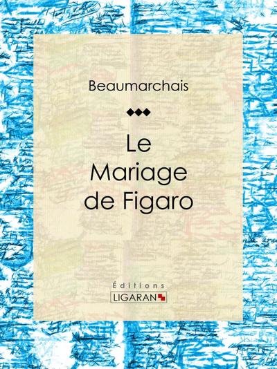 Le Mariage de Figaro