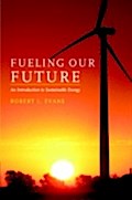 Fueling Our Future: An Introduction to Sustainable Energy