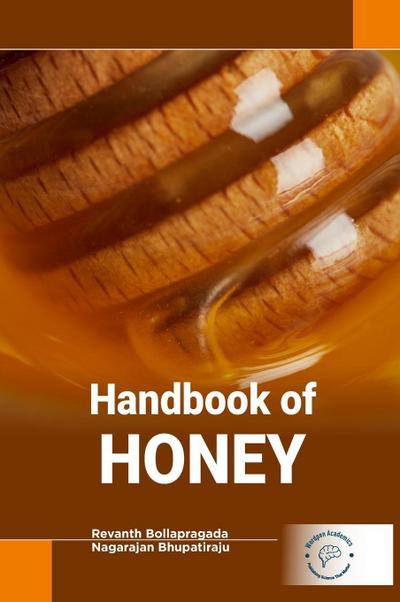 Handbook of Honey