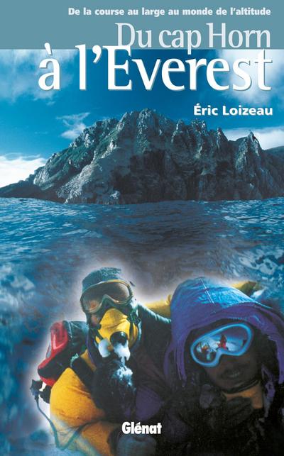 Du Cap Horn à l’Everest