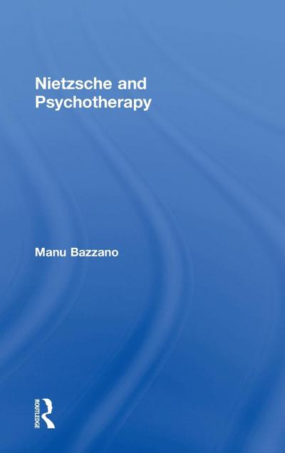 Nietzsche and Psychotherapy