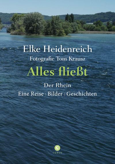 Heidenreich, E: Alles fließt