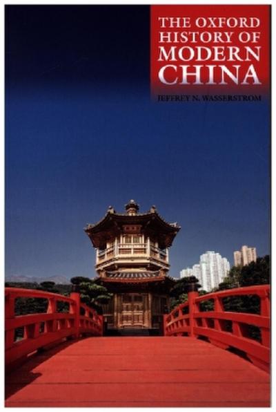 The Oxford History of Modern China