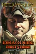 Dragoon: First Strike (CAVDEV Cycle)