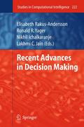 Recent Advances in Decision Making
