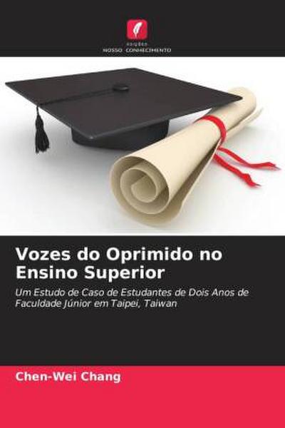 Vozes do Oprimido no Ensino Superior