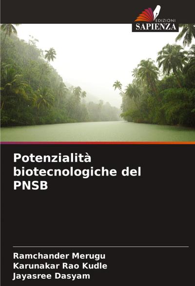Potenzialità biotecnologiche del PNSB