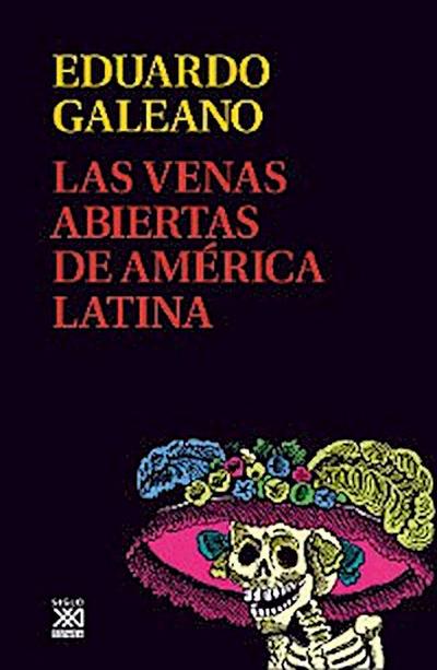 Las venas abiertas de América Latina