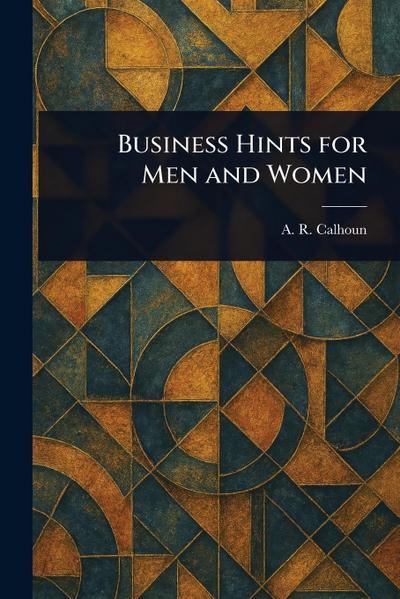 Business Hints for Men and Women