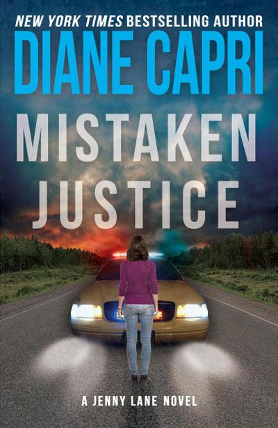 Mistaken Justice: A Jenny Lane Thriller (Hunt for Justice Series, #7)