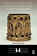 Shared Characters in Jain, Buddhist and Hindu Narrative