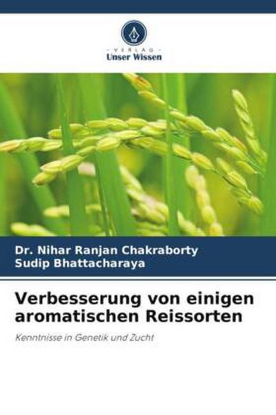 Verbesserung von einigen aromatischen Reissorten