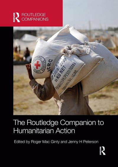 The Routledge Companion to Humanitarian Action