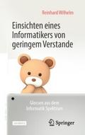 Einsichten eines Informatikers von geringem Versta